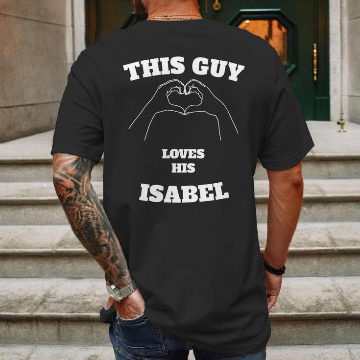 This Guy Loves His Isabel Valentine Day Gift Mens Back Print T-shirt Gifts for Men