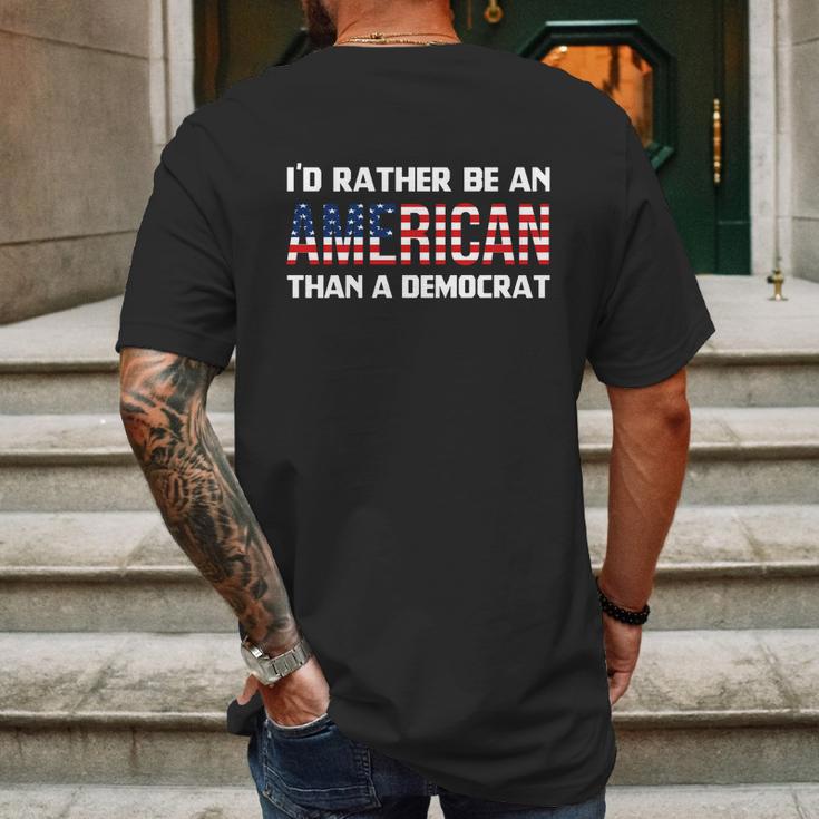 Id Rather Be An American Than A Democrat Fuck Biden Shirt Mens Back Print T-shirt Gifts for Men