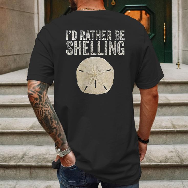 Id Rather Be Shelling For Ocean Loving Sea Shell Hunters Mens Back Print T-shirt Gifts for Men