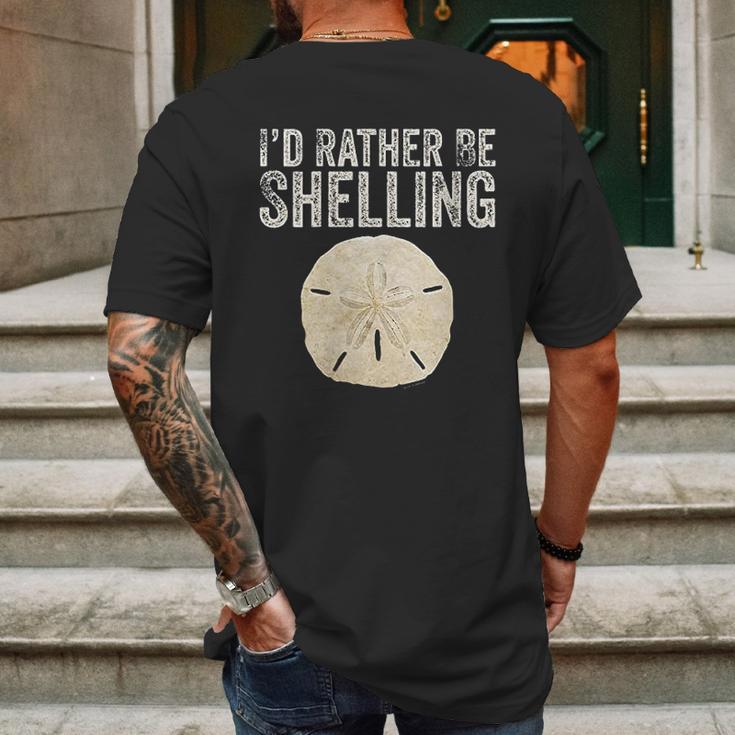 Id Rather Be Shelling For Ocean Loving Sea Shell Hunters Mens Back Print T-shirt Gifts for Men