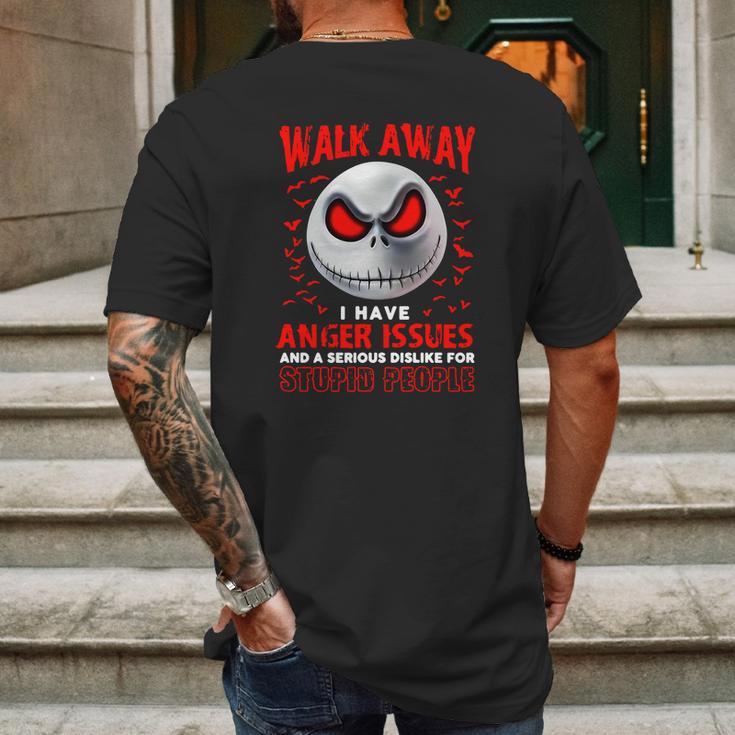 Jack Skellington Walk Away I Have Anger Issues Stupid People Mens Back Print T-shirt Gifts for Men