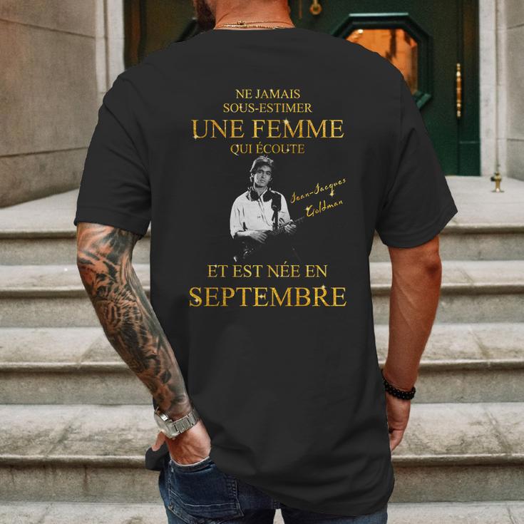 Jean Jacques Goldman Une Femme Est Te Née En Septembre Mens Back Print T-shirt Gifts for Men