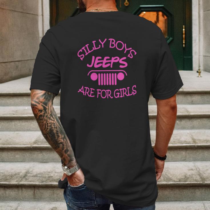 Jeep - Silly Boys Jeeps Are For Girls Mens Back Print T-shirt Gifts for Men