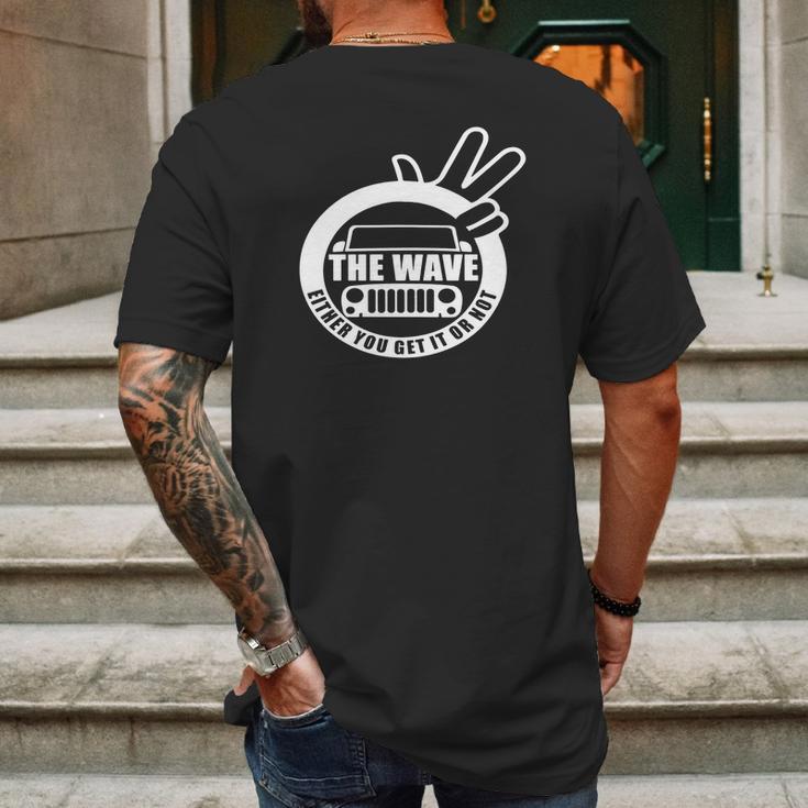 The Jeep Wave You Get It Or You Dont Real Jeep Mens Back Print T-shirt Gifts for Men