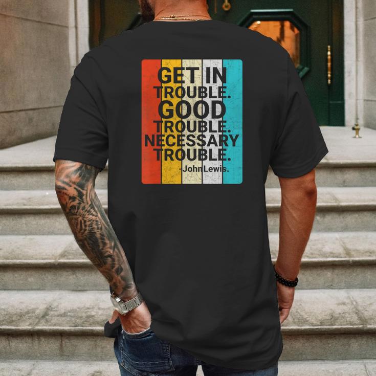 John Lewis Get In Good Necessary Trouble Social Justice T-Shirt Mens Back Print T-shirt Gifts for Men