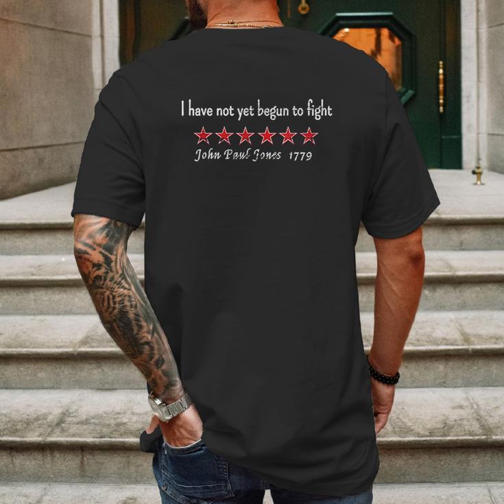 John Paul Jones I Have Not Yet Begun To Fight Revolutionary Mens Back Print T-shirt Gifts for Men