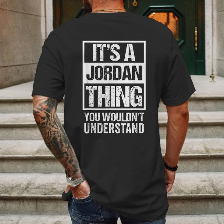 It Is A Jordan Thing You Wouldnt Understand Mens Back Print T-shirt Gifts for Men