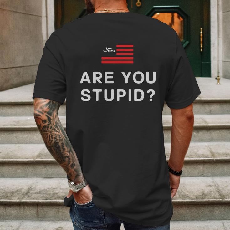 Judge Jeanine Are You Stupid Shirt Mens Back Print T-shirt Gifts for Men