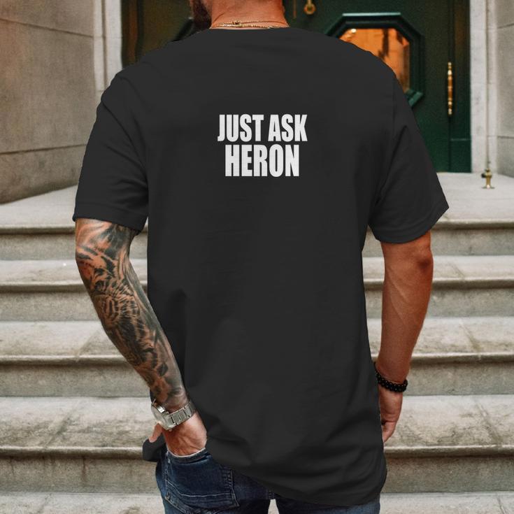 Just Ask Heron T-Shirts Mens Back Print T-shirt Gifts for Men