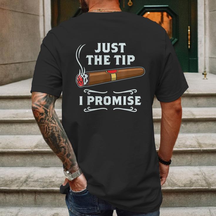 Just The Tip Cigar Smoker Funny Cigar Smoking Graphic Design Printed Casual Daily Basic Mens Back Print T-shirt Gifts for Men