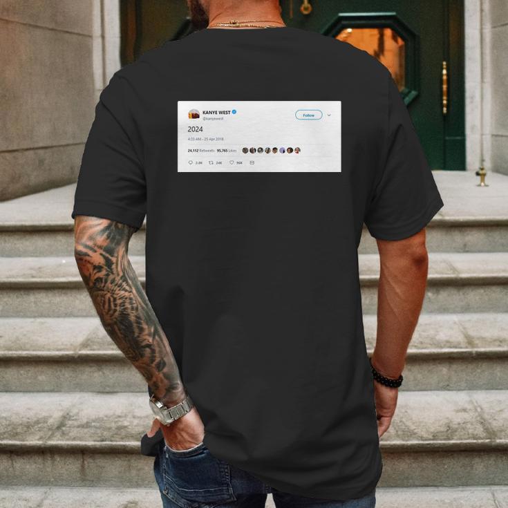 Kanye Tweets 2024 Mens Back Print T-shirt Gifts for Men