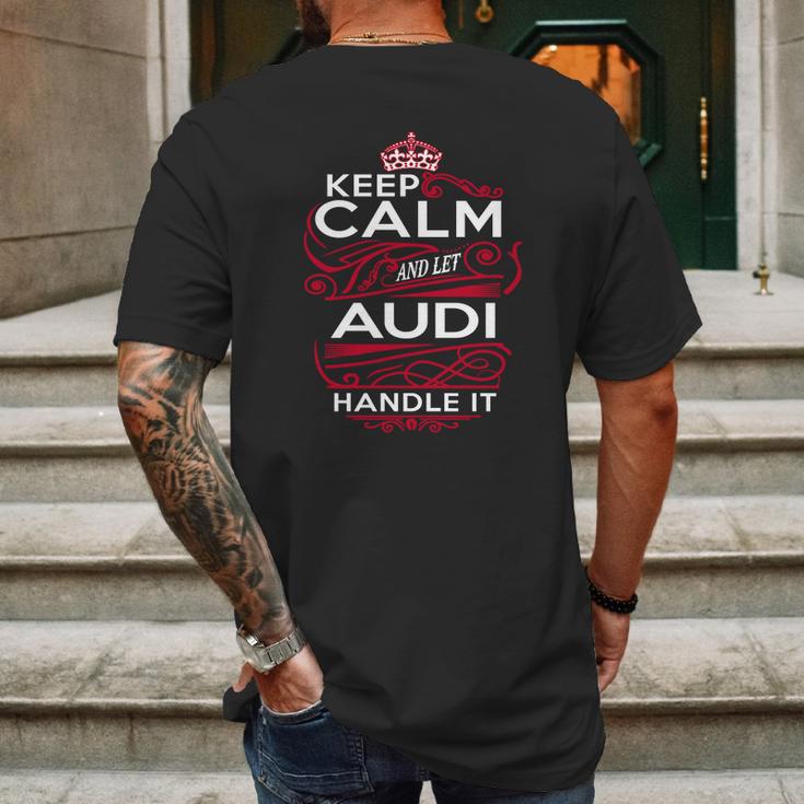 Keep Calm And Let Audi Handle It - Audi Tee Shirt Audi Shirt Audi Hoodie Audi Family Audi Tee Audi Name Audi Kid Audi Sweatshirt Mens Back Print T-shirt Gifts for Men