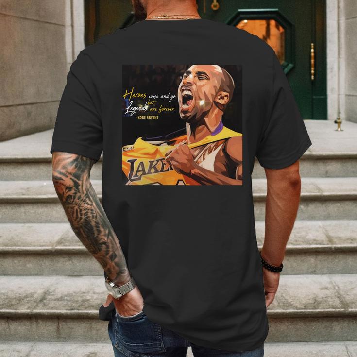 Kobe Bryant Heros Come And Go But Legends Are Forever Mens Back Print T-shirt Gifts for Men