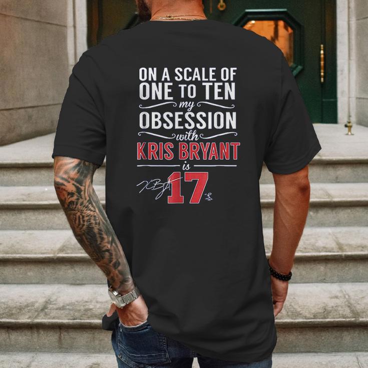 Kris Bryant Scale Of 1 To 10 My Obsession Mens Back Print T-shirt Gifts for Men