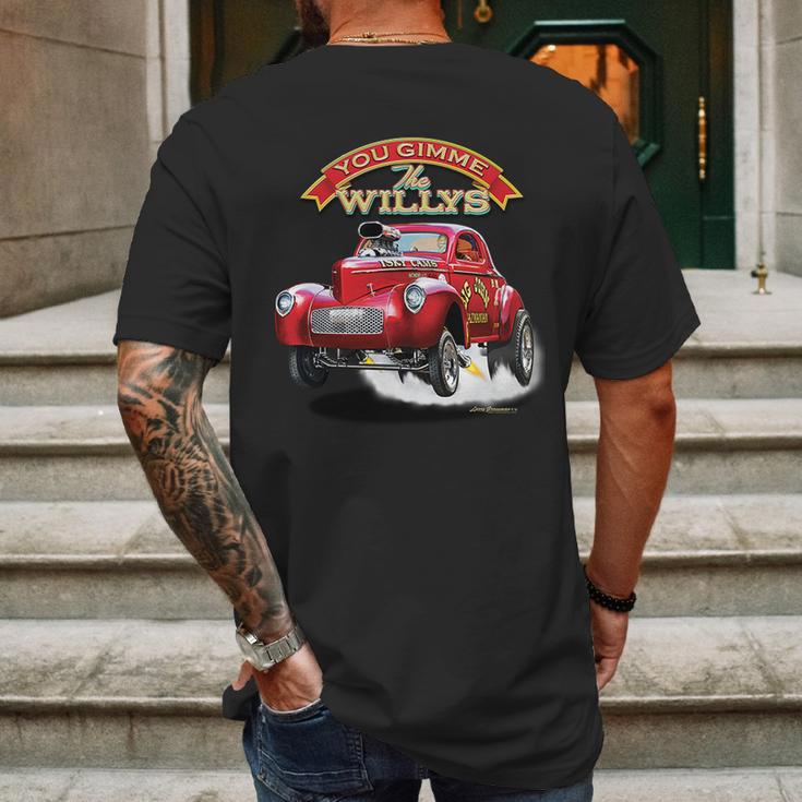 Larry Grossman - Gimme The Willys Mens Back Print T-shirt Gifts for Men