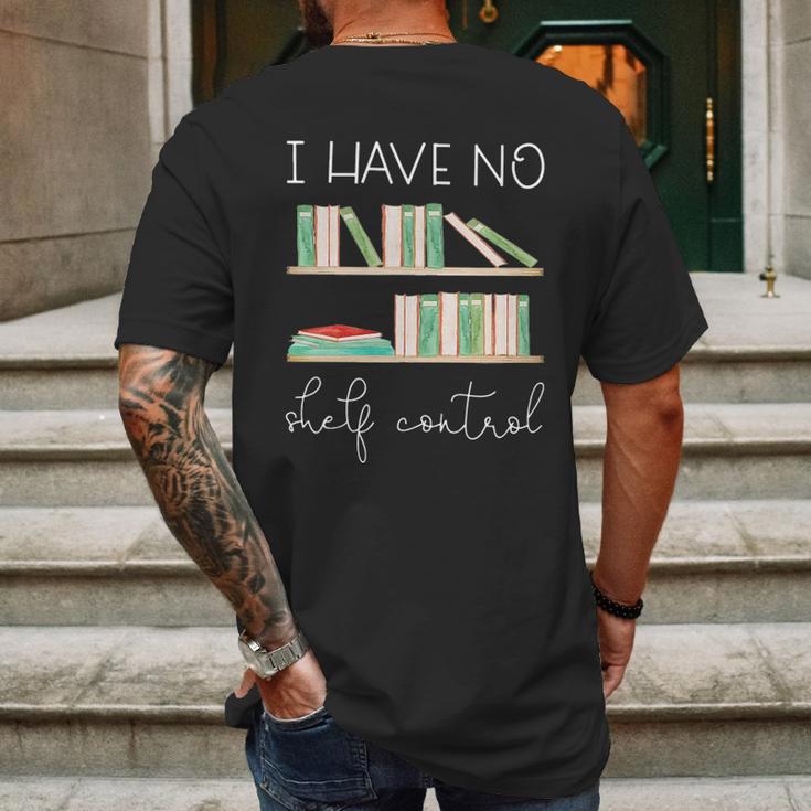 Librarian I Have No Shelf Control Mens Back Print T-shirt Gifts for Men