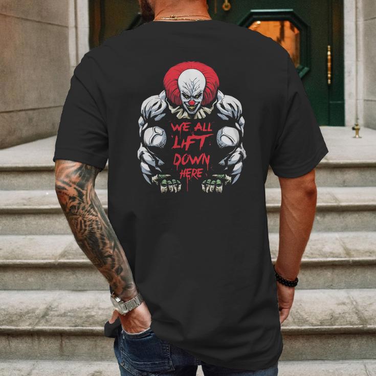 We All Lift Down Here It Clown Mens Back Print T-shirt Gifts for Men