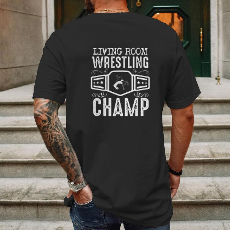 Living Room Wrestling Champ Mens Back Print T-shirt Gifts for Men