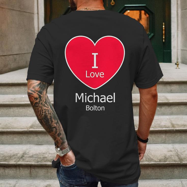 I Love Michael Bolton Mens Back Print T-shirt Gifts for Men