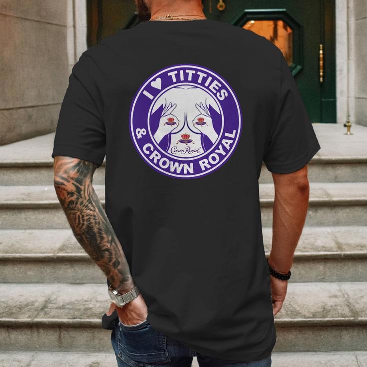 I Love Titties And Crown Royal Shirt Mens Back Print T-shirt Gifts for Men