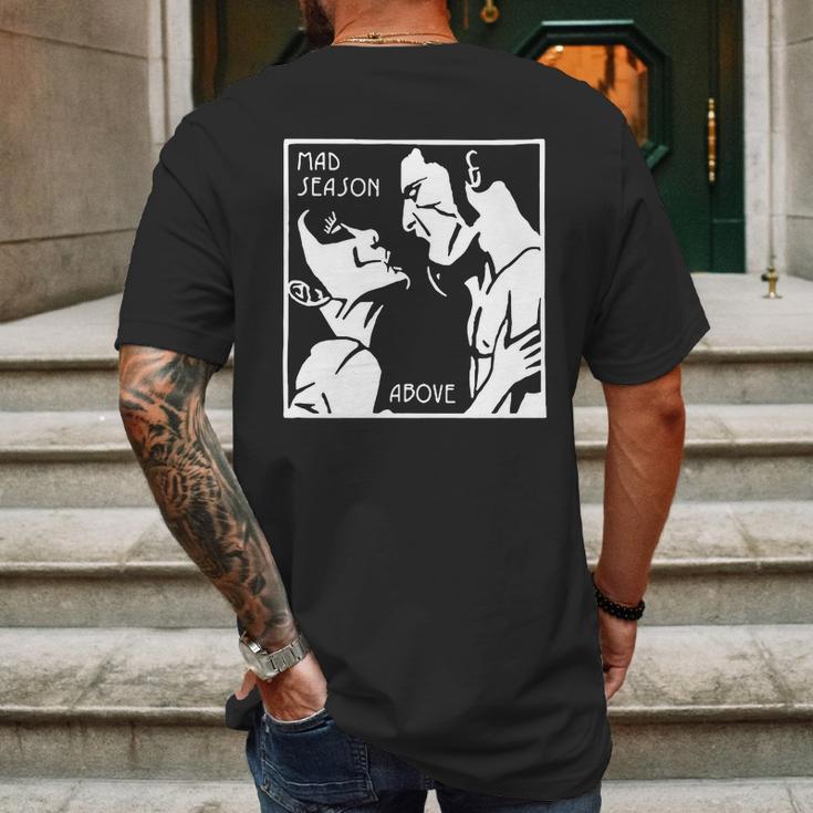 Mad Season Above T-Shirt Mens Back Print T-shirt Gifts for Men