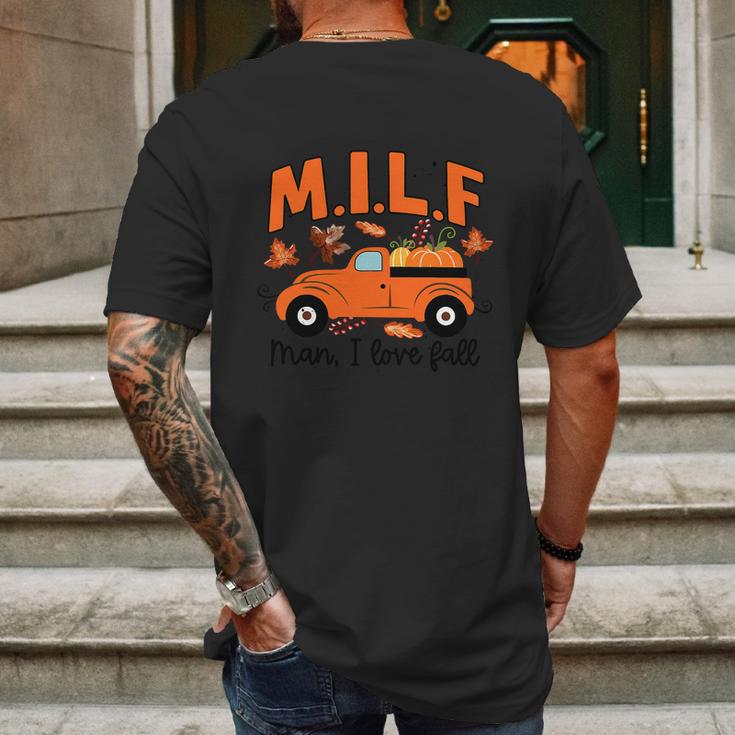 Milf Man I Love Fall Funny Truck Autumn Lover For Girl Mens Back Print T-shirt Gifts for Men