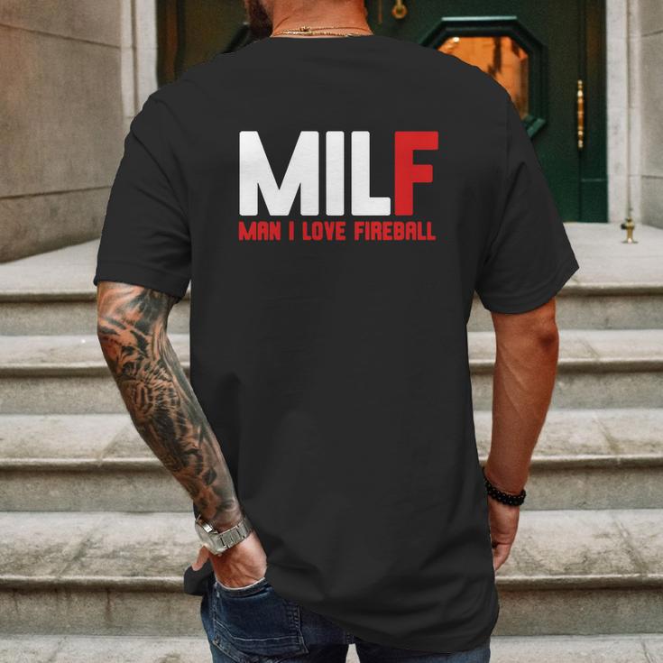 Milf Man I Love Fireball Mens Back Print T-shirt Gifts for Men