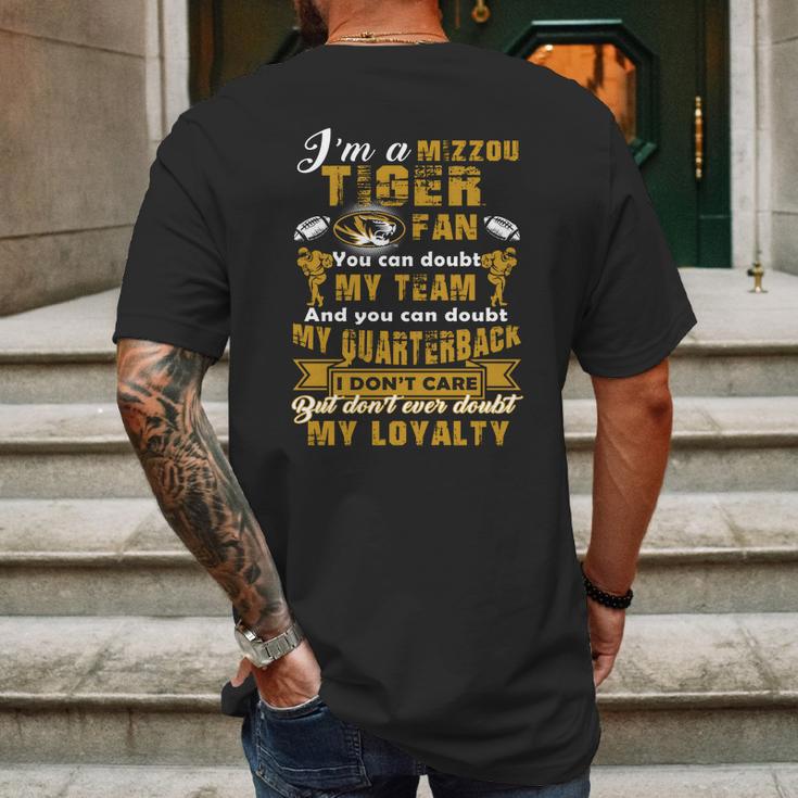 I Am A Mizzou Tiger Dont Ever Doubt My Loyalty Mens Back Print T-shirt Gifts for Men