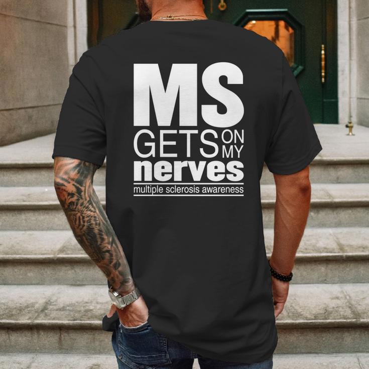 Multiple Sclerosis Gets On My Nerves Ms Awareness T-Shirt Mens Back Print T-shirt Gifts for Men