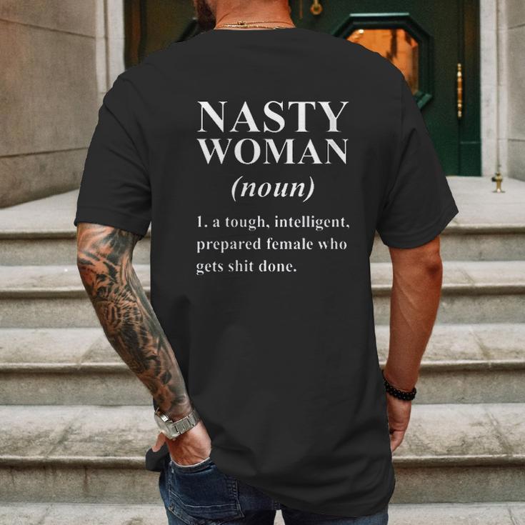 Nasty Woman Definition Funny Dictionary Definition Gift Mens Back Print T-shirt Gifts for Men