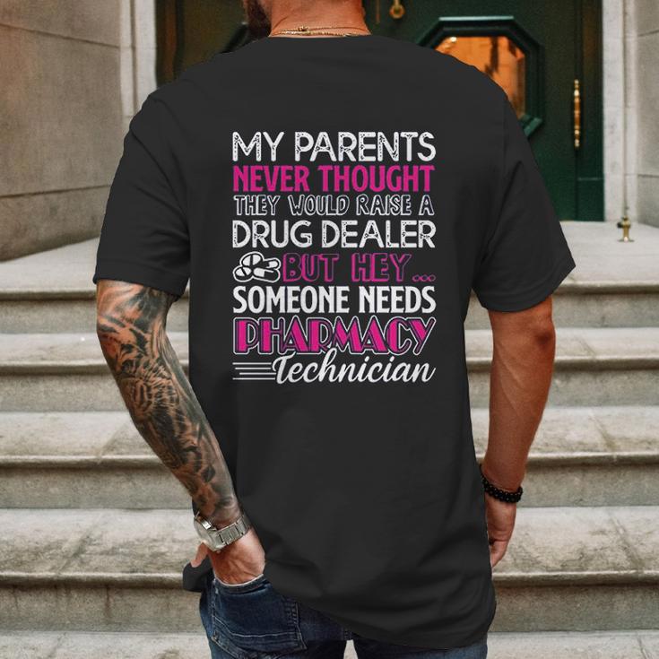 Need Pharmacy Technician Mens Back Print T-shirt Gifts for Men