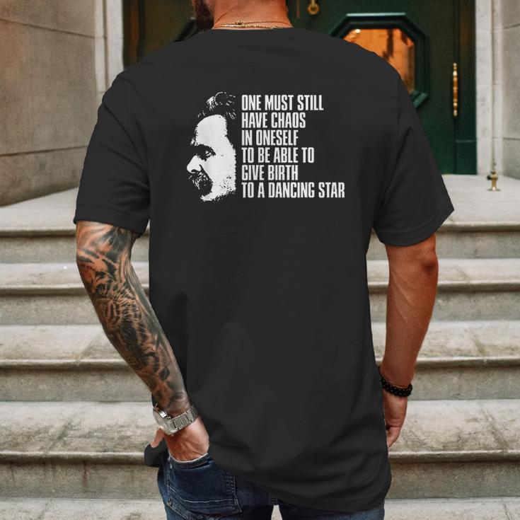 Nietzsche Quote One Must Still Have Chaos In Oneself Mens Back Print T-shirt Gifts for Men