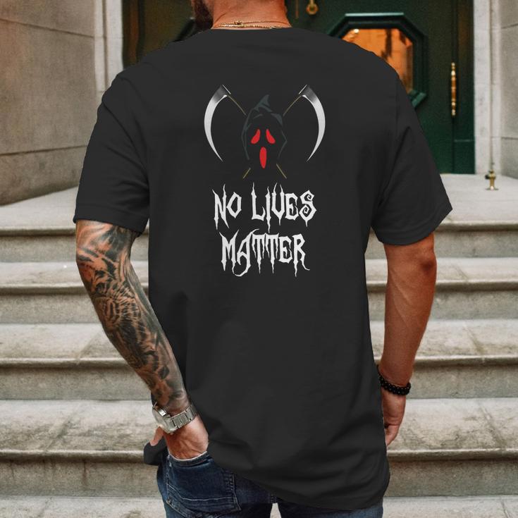 No Lives Matter Red Eyes Death Hilarious Halloween Mens Back Print T-shirt Gifts for Men