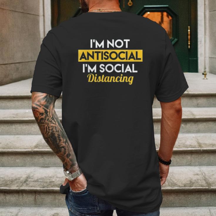 Im Not Antisocial Im Social Distancing Mens Back Print T-shirt Gifts for Men