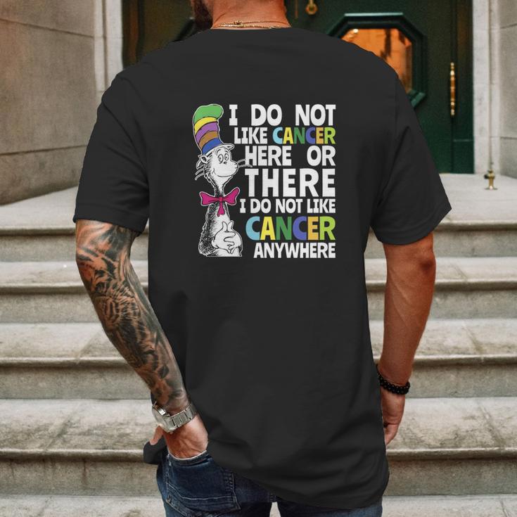 I Do Not Like Cancer Here Or There I Do Not Like Cancer Dr Seuss Shirt Mens Back Print T-shirt Gifts for Men