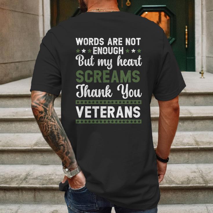 Words Are Not Enough But My Heart Screams Thank You Veterans Gift Graphic Design Printed Casual Daily Basic Mens Back Print T-shirt Gifts for Men