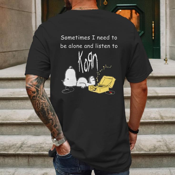 Official Sometimes I Need To Be Alone And Listen To Korn Snoopy Shirt Mens Back Print T-shirt Gifts for Men