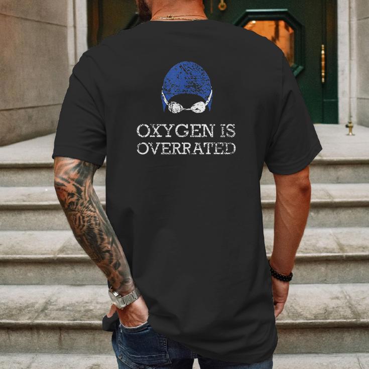 Oxygen Is Overrated Funny Swimming Swim Mens Back Print T-shirt Gifts for Men