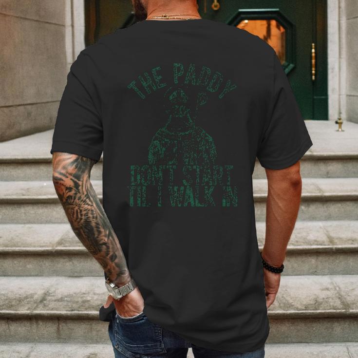 The Paddy Do Not Start Til I Walk In Mens Back Print T-shirt Gifts for Men