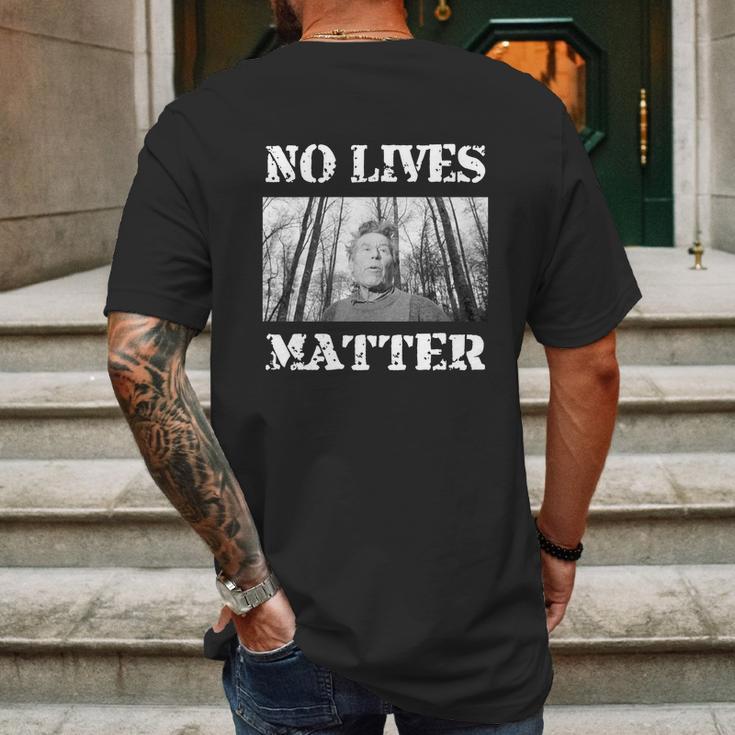 Pentti Linkola And No Lives Matter Mens Back Print T-shirt Gifts for Men