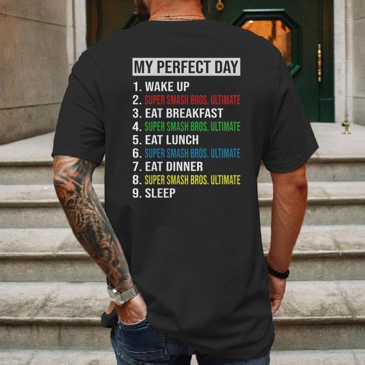 My Perfect Day Video Games Cool Gamer Play Super Smash Bros Ultimate All Day 2020 Mens Back Print T-shirt Gifts for Men