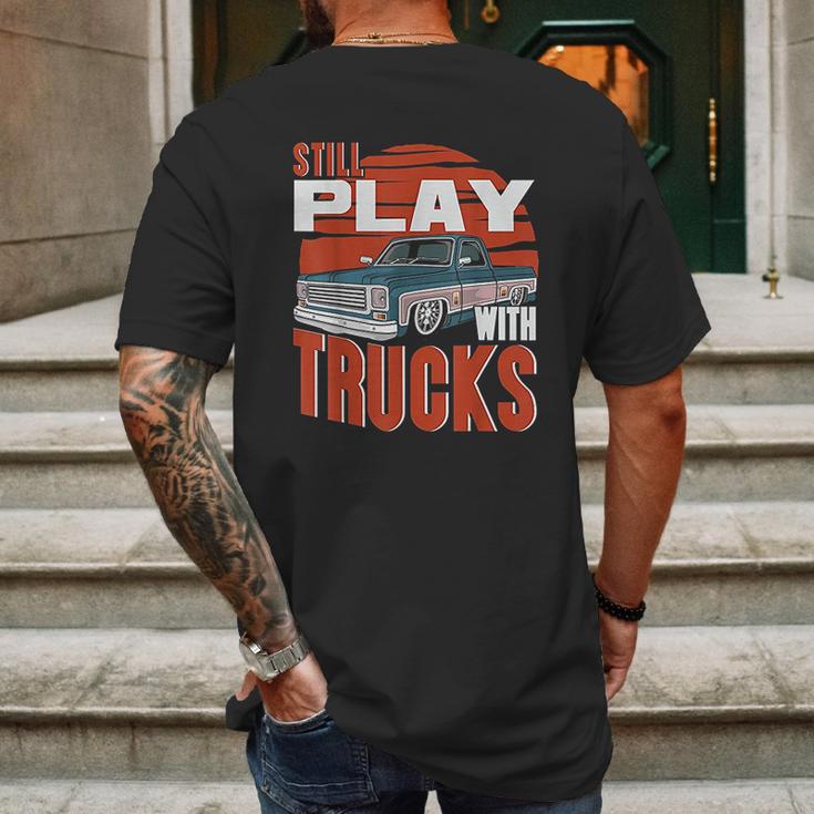 Still Play With Trucks Funny Squarebody Vintage Mens Back Print T-shirt Gifts for Men