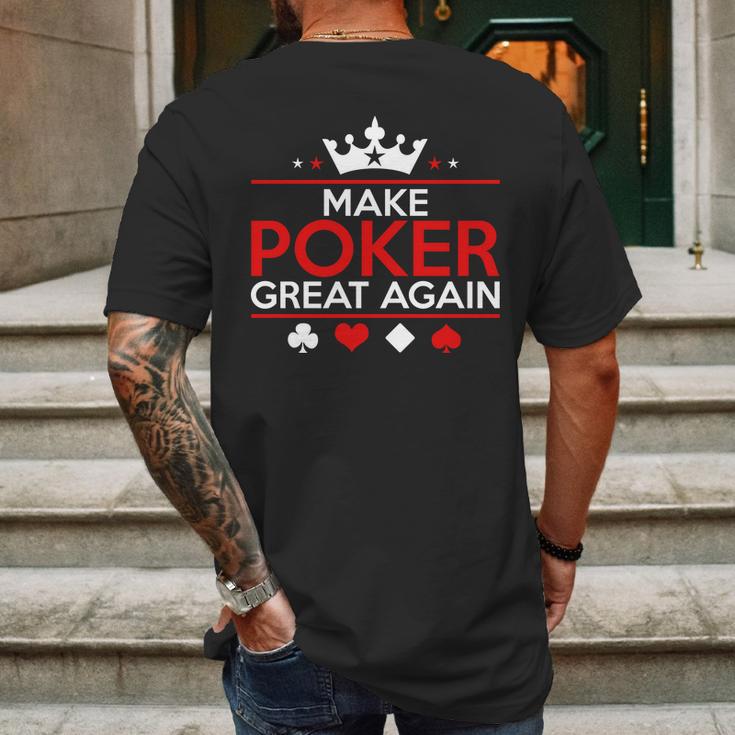 Make Poker Great Again Card Game Mens Back Print T-shirt Gifts for Men