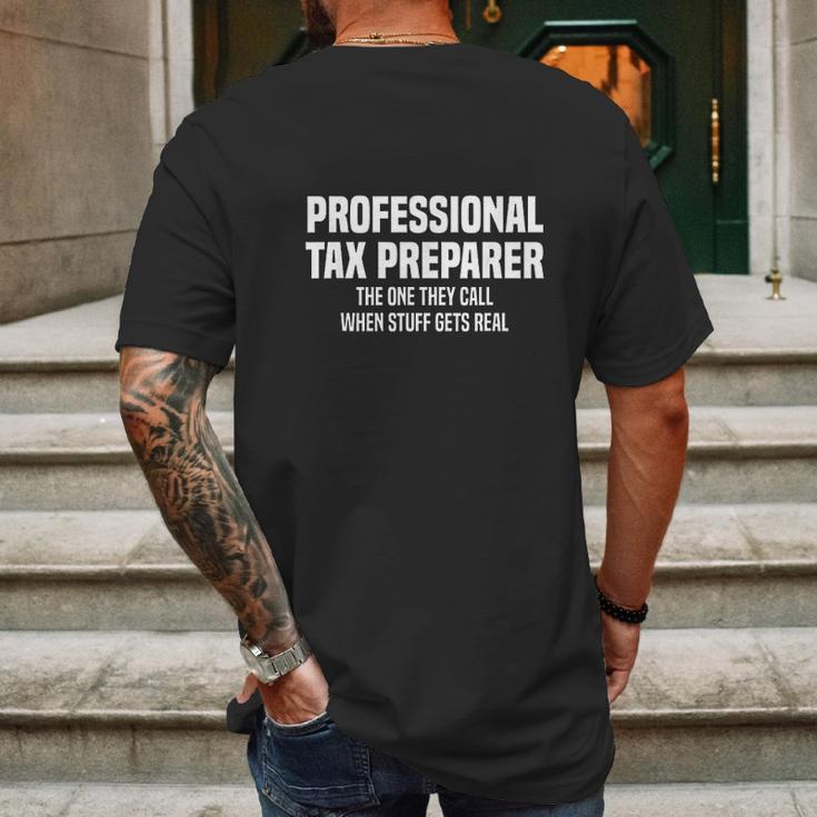 Professional Tax Preparer Tax Season Taxes Tax Accountant Mens Back Print T-shirt Gifts for Men