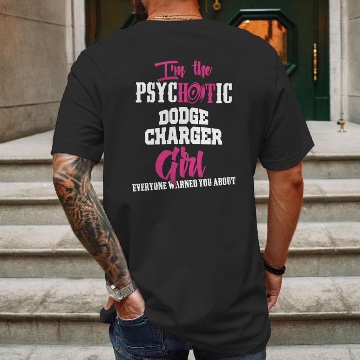 Im The Psychotic Dodge Charger Girl Tshirt Mens Back Print T-shirt Gifts for Men