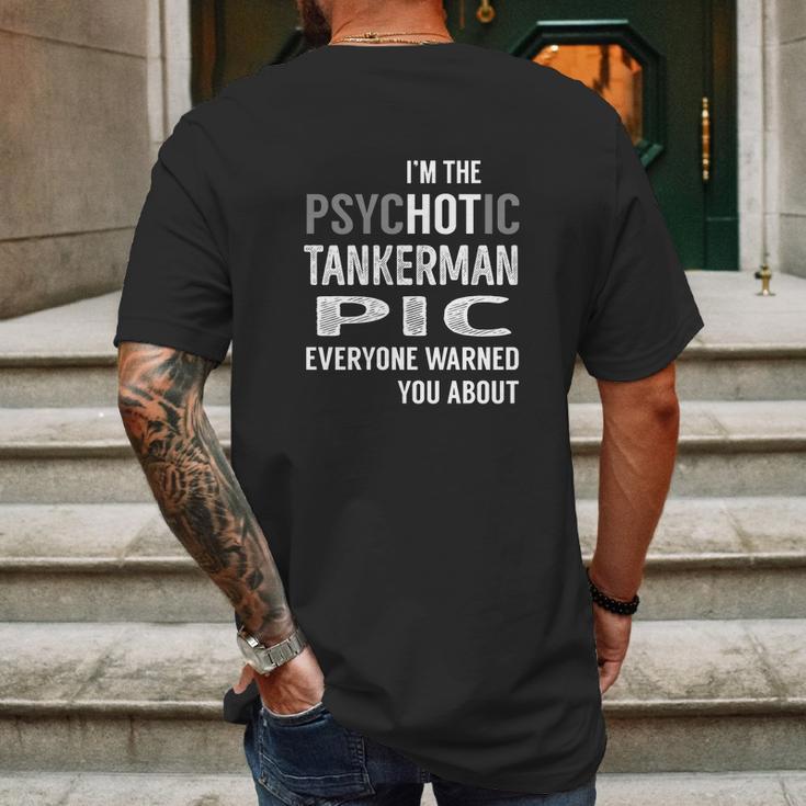 Psychotic Tankerman Pic Job Shirts Mens Back Print T-shirt Gifts for Men