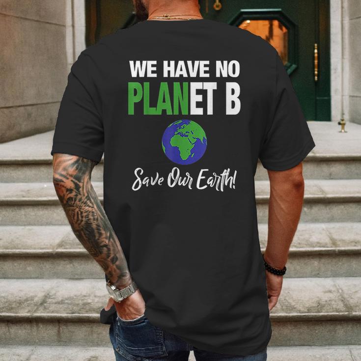 There Is No Plan B Save Earth Mens Back Print T-shirt Gifts for Men