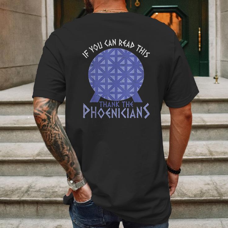 If You Can Read This Thank The Phoenicians Mens Back Print T-shirt Gifts for Men