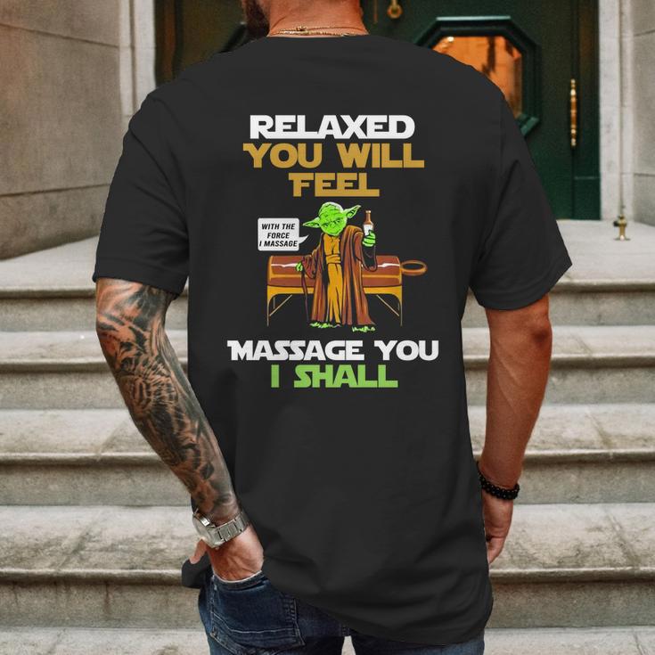 Relaxed You Will Feel Massage You I Shall YodaShirt Mens Back Print T-shirt Gifts for Men