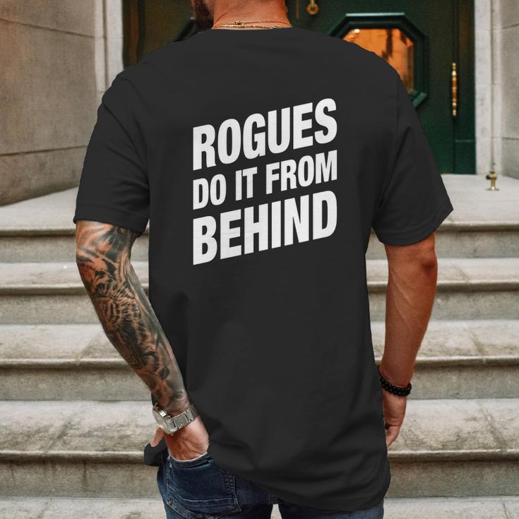 Rogues Do It From Behind Dnd Rogue Mens Back Print T-shirt Gifts for Men